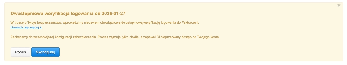 Powiadomienie o dwustopniowej weryfikacji logowania w Fakturowni z przyciskami Pomiń i Skonfiguruj