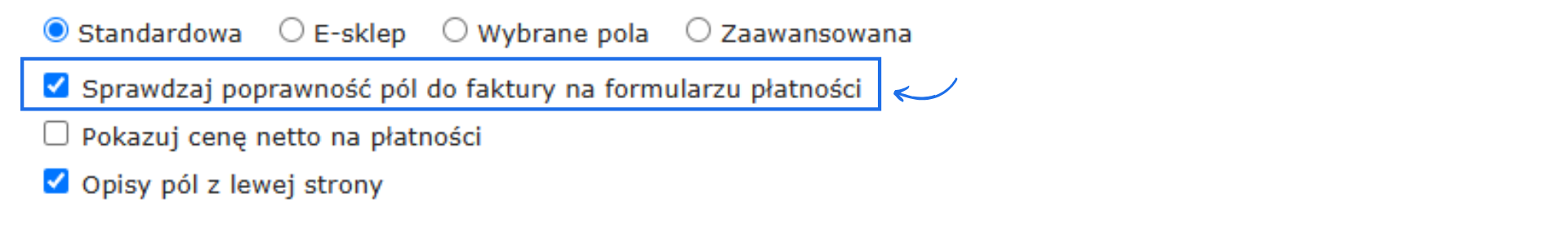 Ustawienia formularza płatności z zaznaczoną opcją Sprawdzaj poprawność pól do faktury