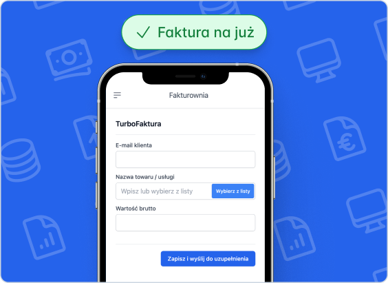 Formularz TurboFaktury w aplikacji Fakturownia na smartfonie