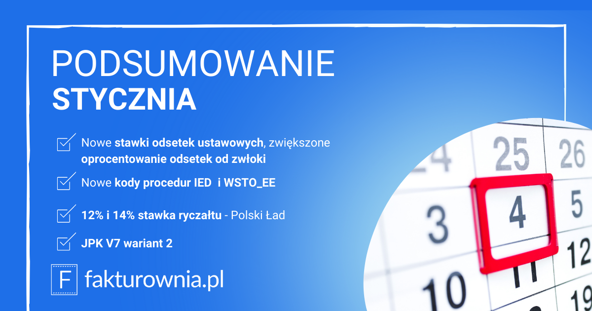 Podsumowanie miesiąca styczeń w fakturowni