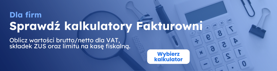 Baner kalkulatorów Fakturowni dla firm z kalkulatorem i lupą
