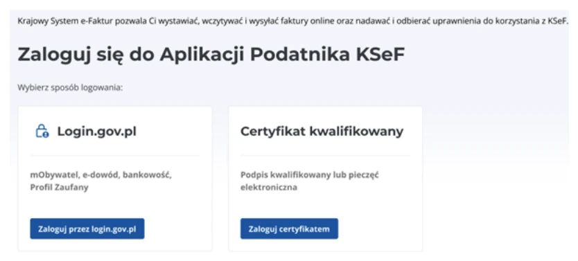Ekran wyboru sposobu logowania w Aplikacji Podatnika KSeF: login.gov.pl lub certyfikat kwalifikowany