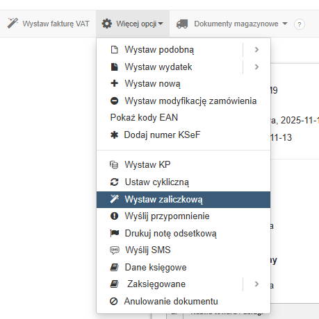 Rozwinięte menu Więcej opcji z opcjami wystawiania dokumentów i podświetloną pozycją Wystaw zaliczkową