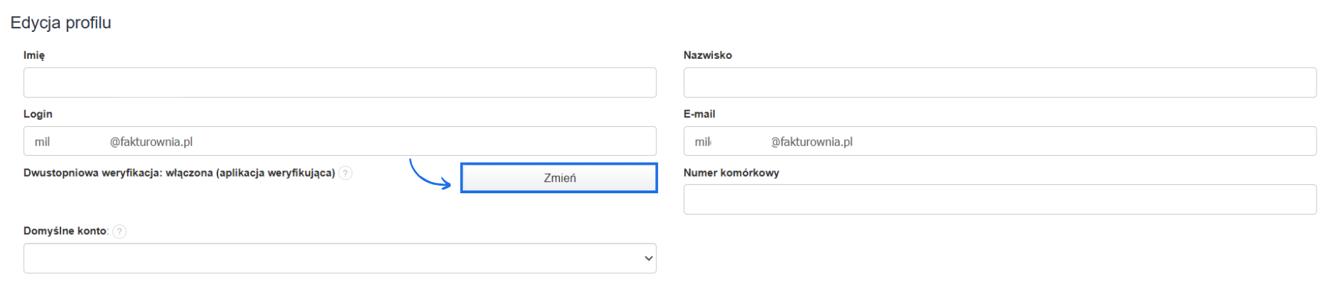 Formularz edycji danych użytkownika z opcją aktywacji lub zmiany dwustopniowej weryfikacji.