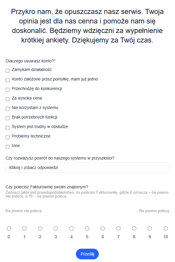 Formularz ankiety przy usuwaniu konta w Fakturowni – pytania o powód rezygnacji, trudności w systemie oraz ocena polecenia usługi.