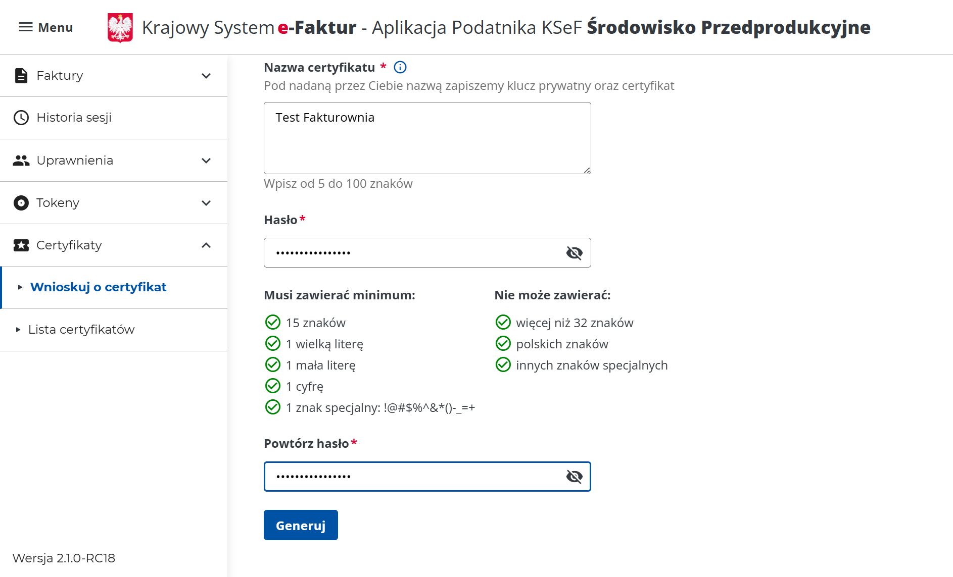 Formularz generowania certyfikatu "Test Fakturownia" w Aplikacji Podatnika KSeF z wymaganiami dotyczącymi hasła.