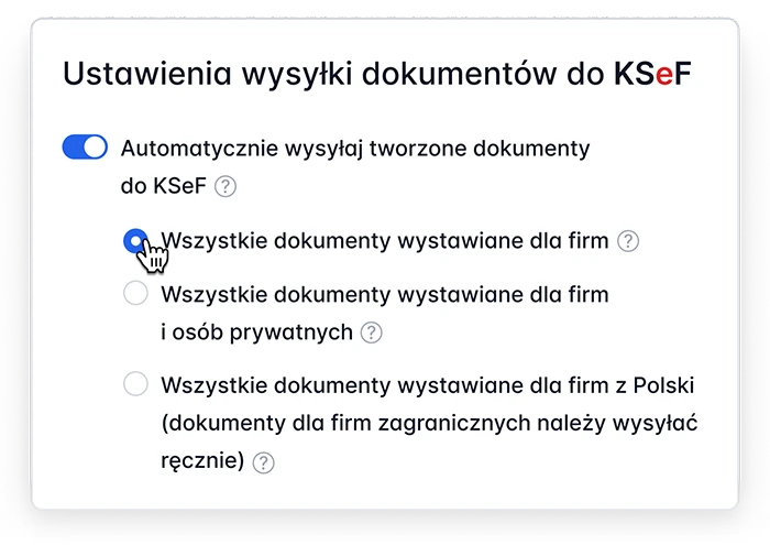 Panel ustawień wysyłki dokumentów do KSeF z przełącznikiem i opcjami wyboru firm