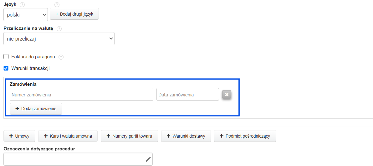 Warunki transakcji na formularzu tworzenia faktury z aktywną opcją dodania informacji o zamówieniu.