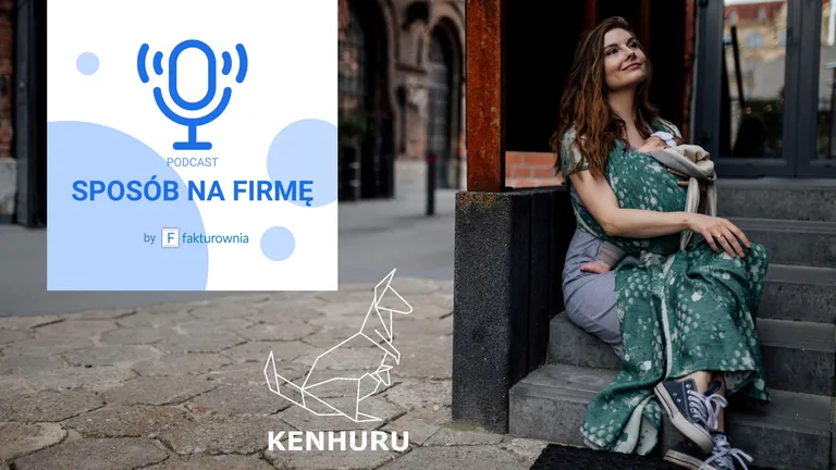 Daria Lampart, Kenhuru – podcast Sposób na firmę by Fakturownia