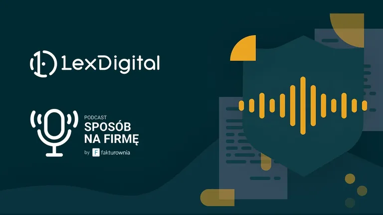 Grafika odcinka podcastu Sposób na firmę by Fakturownia z logo LexDigital
