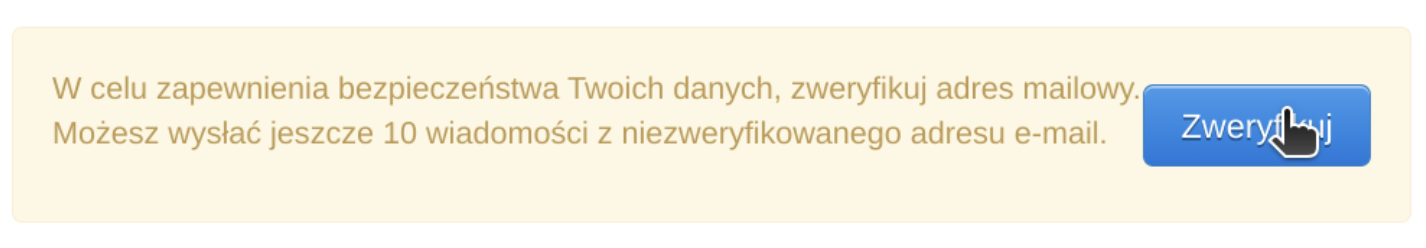 Komunikat o konieczności weryfikacji adresu e-mail z przyciskiem Zweryfikuj