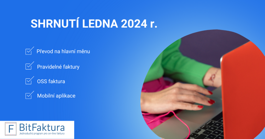 Shrnutí novinek v systému - leden 2024