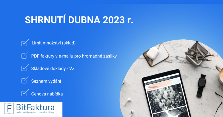 Shrnutí novinek v systému - duben 2023