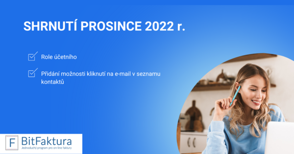 Shrnutí novinek v systému - prosinec 2022
