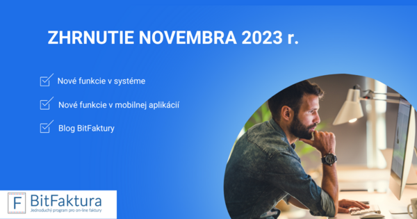 Zhrnutie noviniek v systéme - november 2023
