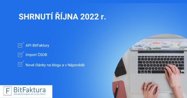 Shrnutí novinek v systému - říjen 2022