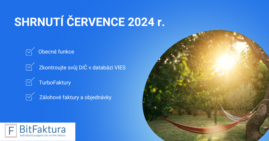 Shrnutí novinek v systému - červenec 2024
