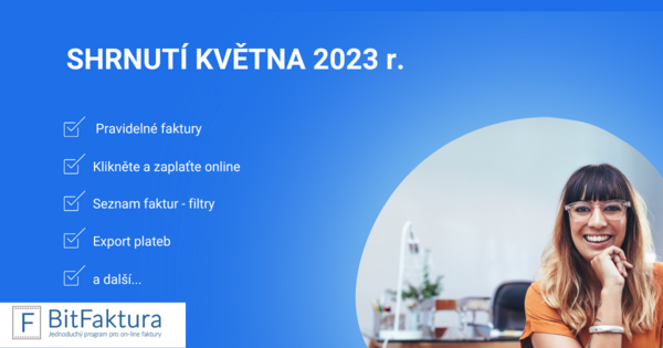 Shrnutí novinek v systému - květen 2023