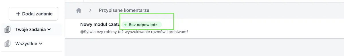 Przypisane komentarze bez odpowiedzi