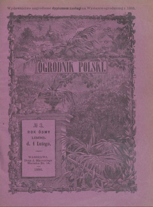 Ogrodnik Polski 1886 - źródło inspiracji Ogrodnik Polski 1886 - źródło inspiracji